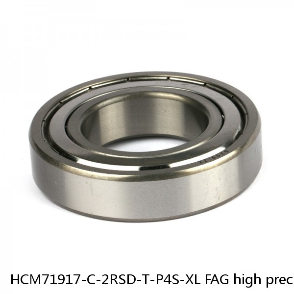 HCM71917-C-2RSD-T-P4S-XL FAG high precision ball bearings