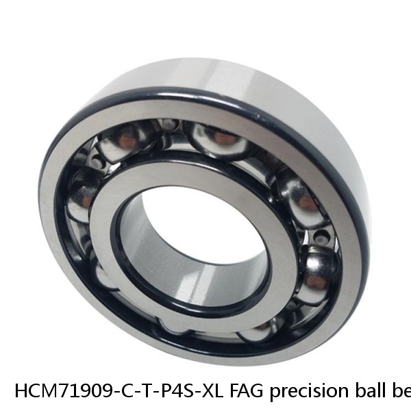 HCM71909-C-T-P4S-XL FAG precision ball bearings