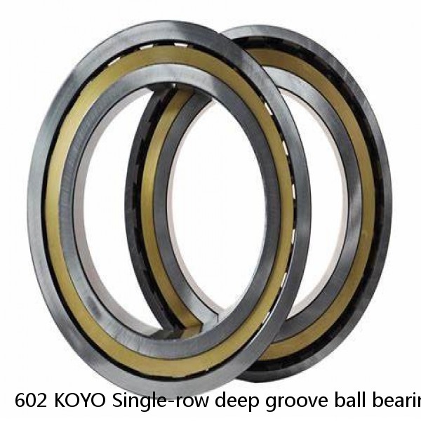 602 KOYO Single-row deep groove ball bearings #1 small image